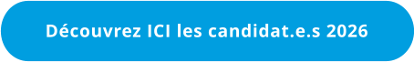 Découvrez ICI les candidat.e.s 2026