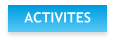 ACTIVITES